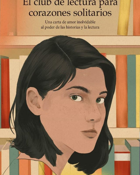 EL CLUB DE LECTURA PARA CORAZONES SOLITARIOS