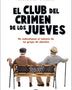 EL CLUB DEL CRIMEN DE LOS JUEVES