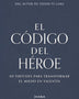 EL CODIGO DEL HEROE