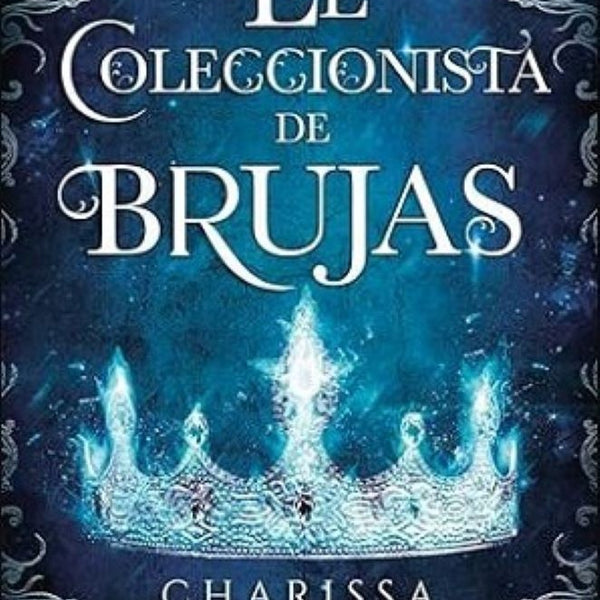 EL COLECCIONISTA DE BRUJAS