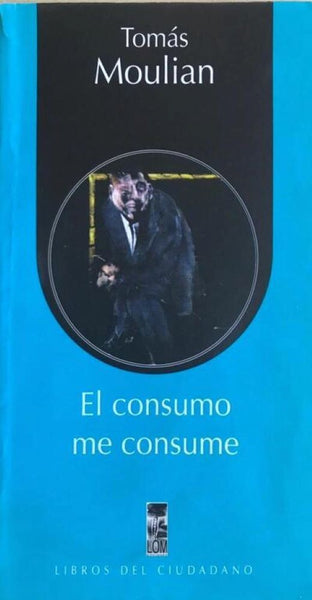EL CONSUMO ME CONSUME