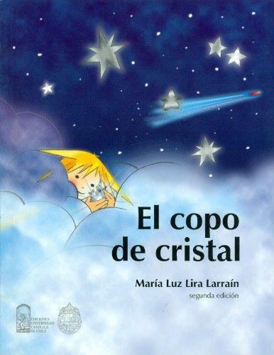 El Copo De Cristal