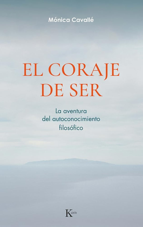 EL CORAJE DE SER