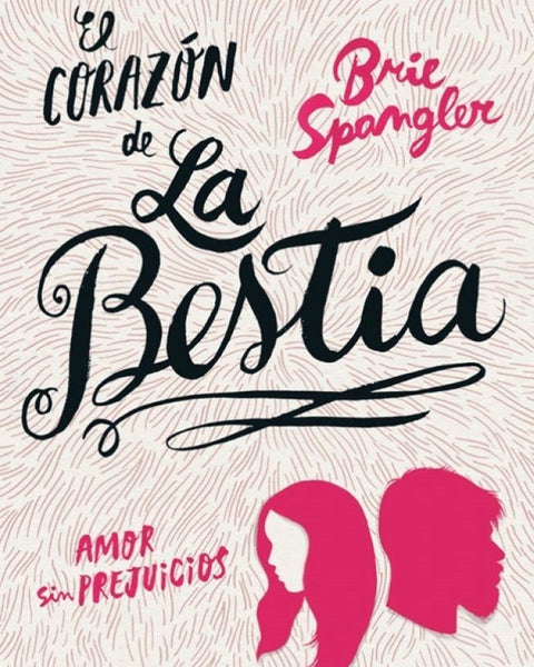 EL CORAZON DE LA BESTIA