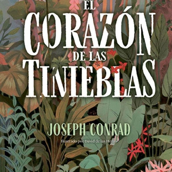 EL CORAZÓN DE LAS TINIEBLAS (J. CONRAD)
