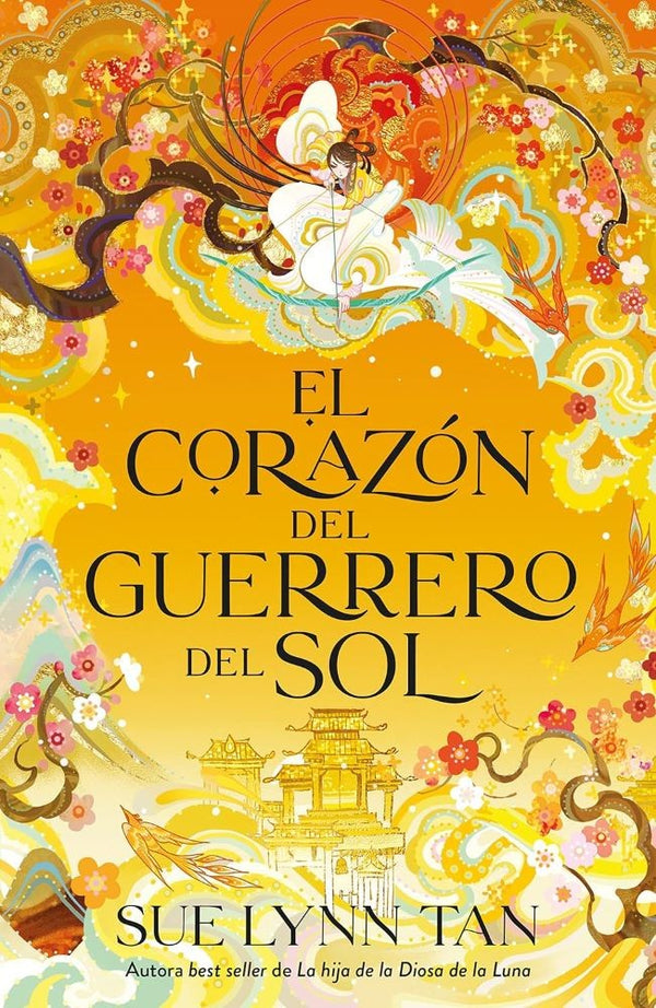 EL CORAZON DEL GUERRERO DEL SOL (CELESTIAL KINGDOM 2)