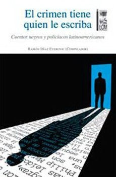 El Crimen Tiene Quien Le Escriba