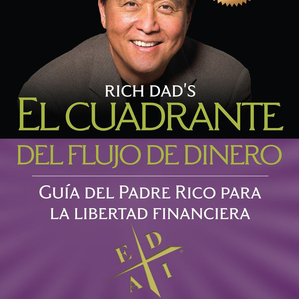 EL CUADRANTE DEL FLUJO DE DINERO