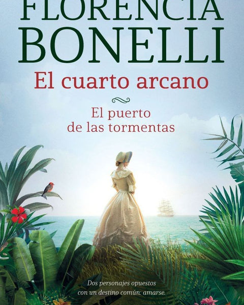 EL CUARTO ARCANO. EL PUERTO DE LAS TORMENTAS