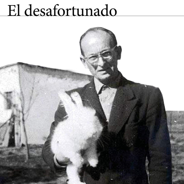 EL DESAFORTUNADO