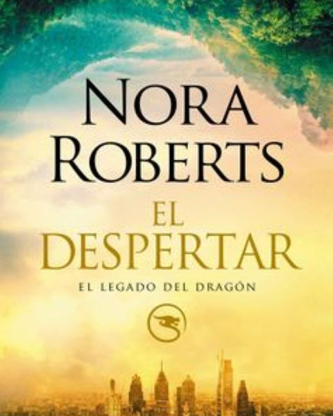 EL DESPERTAR (EL LEGADO DEL DRAGON 1)