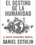 EL DESTINO DE LA HUMANIDAD