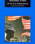 EL DIA DE LA INDEPENDENCIA (PREMIOS PULITZER Y PEN/FAULKNER)