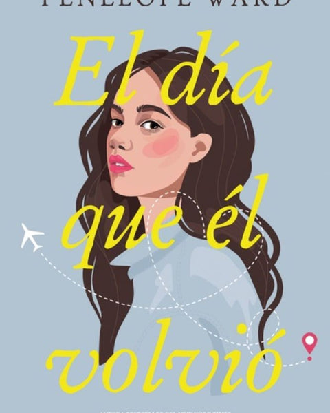 EL DIA QUE EL VOLVIO