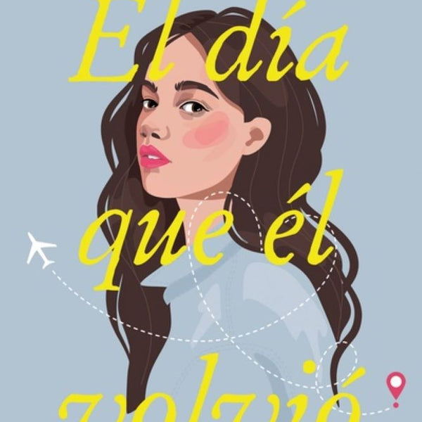 EL DIA QUE EL VOLVIO