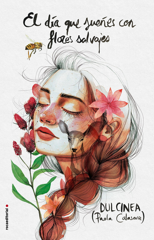 EL DÍA QUE SUEÑES CON FLORES SALVAJES