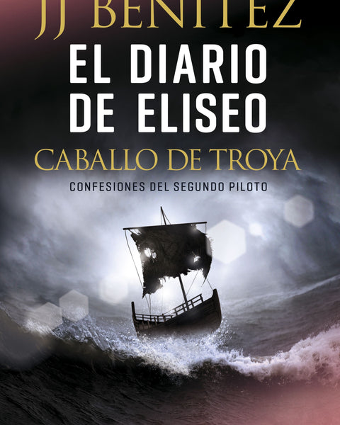 EL DIARIO DE ELISEO - CABALLO DE TROYA