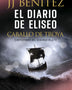 EL DIARIO DE ELISEO - CABALLO DE TROYA