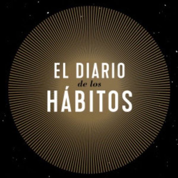 EL DIARIO DE LOS HABITOS