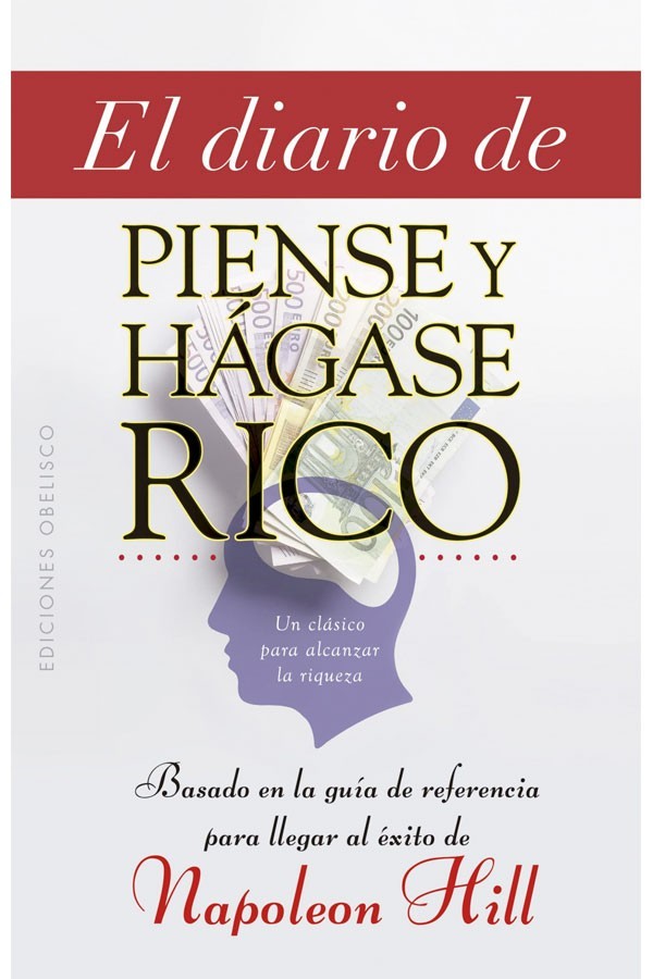 EL DIARIO DE PIENSE Y HAGASE RICO