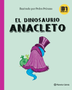 EL DINOSAURIO ANACLETO