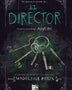 EL DIRECTOR (SAGA ASYLUM 3.5)
