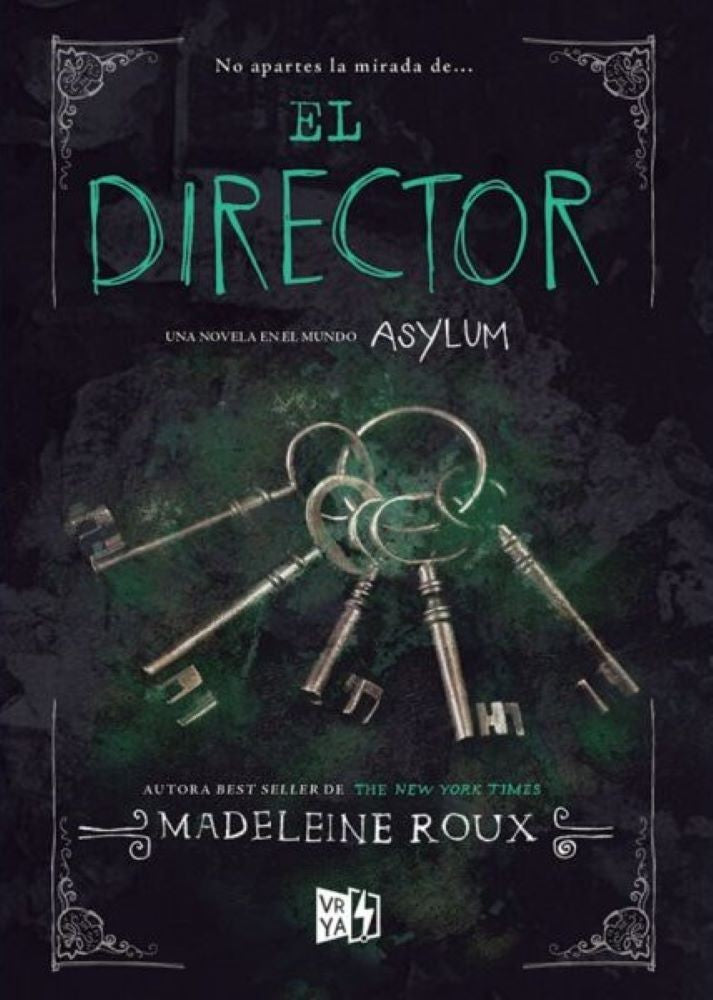 EL DIRECTOR (SAGA ASYLUM 3.5)