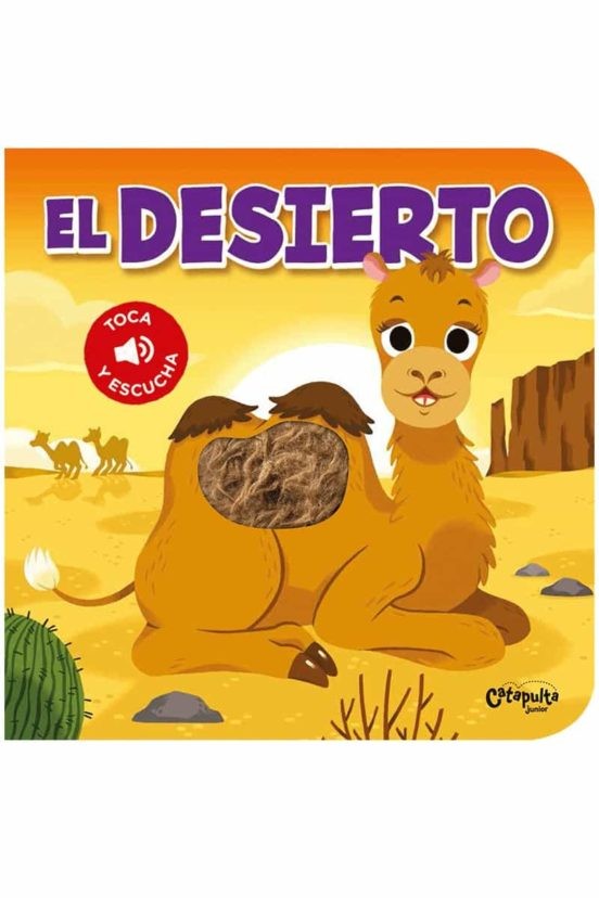 EL DISIERTO - TOCA Y ESCUCHA