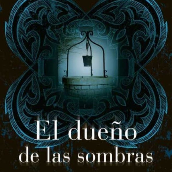 EL DUEÑO DE LAS SOMBRAS (EBLUS 1)