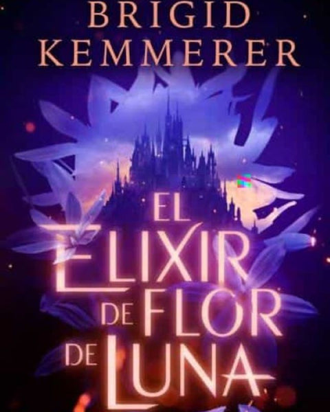EL ELIXIR DE FLOR DE LUNA