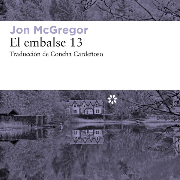 EL EMBALSE 13