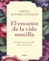 EL ENCANTO DE LA VIDA SENCILLA