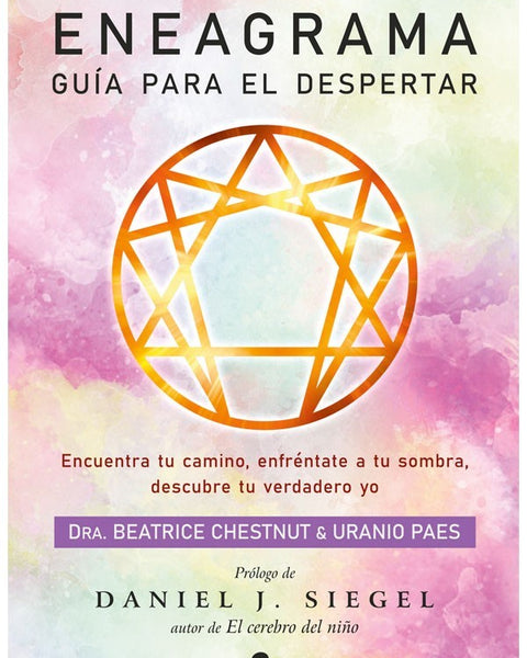 EL ENEAGRAMA. GUIA PARA EL DESPERTAR
