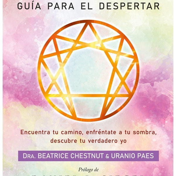 EL ENEAGRAMA. GUIA PARA EL DESPERTAR