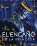 EL ENGAÑO DE LA PRINCESA