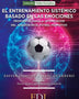 EL ENTRENAMIENTO SISTEMICO BASADO EN LAS EMOCIONES