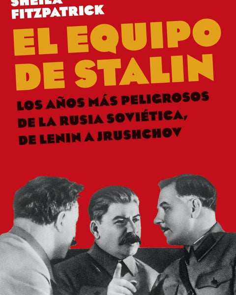 EL EQUIPO DE STALIN