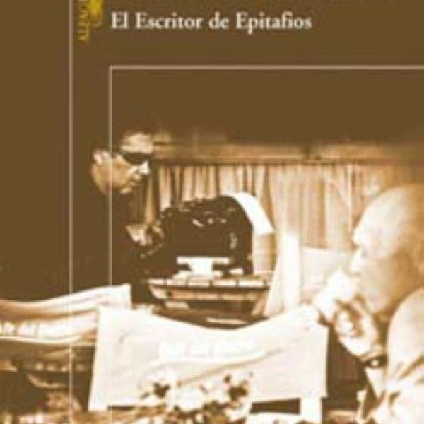 EL ESCRITOR DE EPITAFIOS