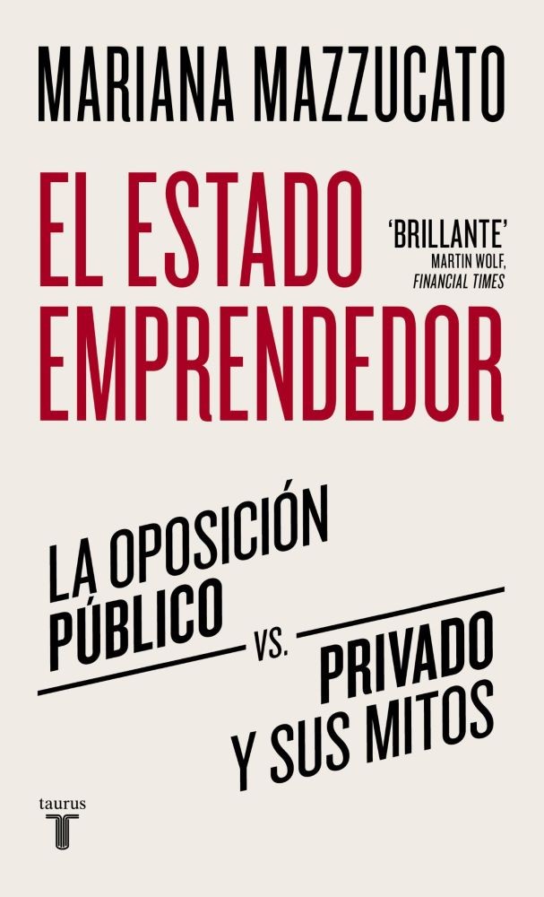 EL ESTADO EMPRENDEDOR