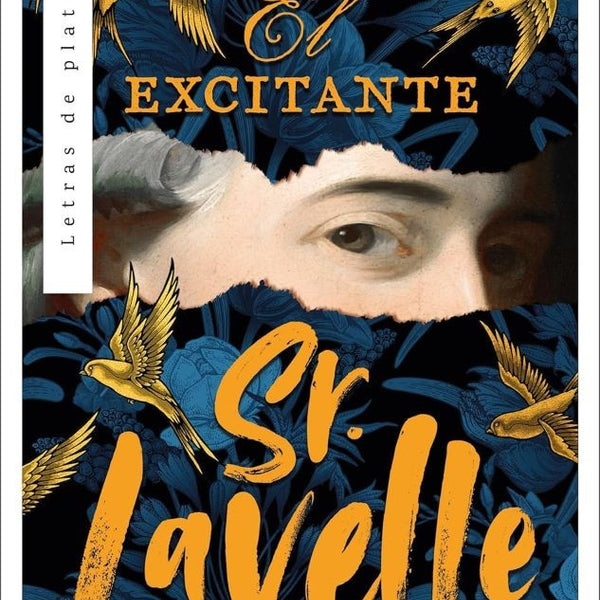 EL EXCITANTE SEÑOR LAVELLE