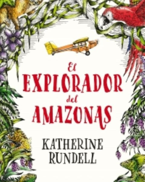 EL EXPLORADOR DEL AMAZONAS