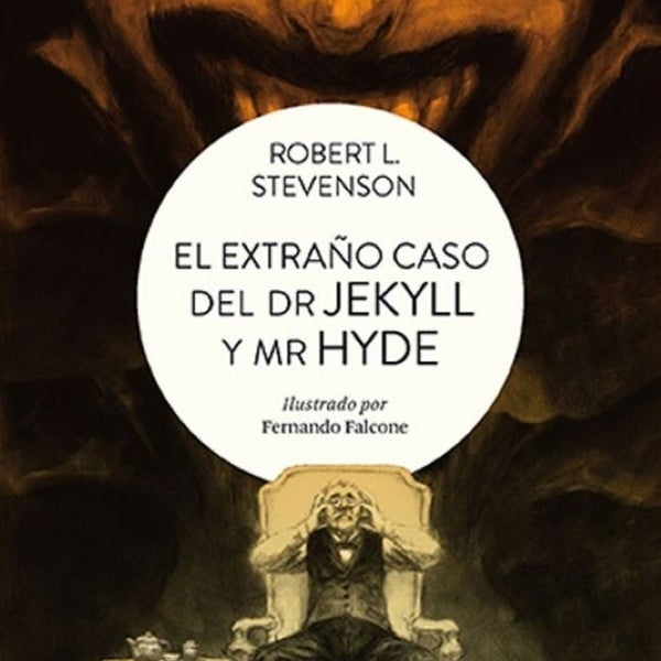 EL EXTRAÑO CASO DEL DR. JEKYLL Y MR. HYDE (R. STEVENSON)