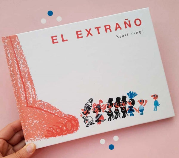 EL EXTRAÑO