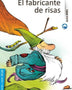 EL FABRICANTE DE RISAS