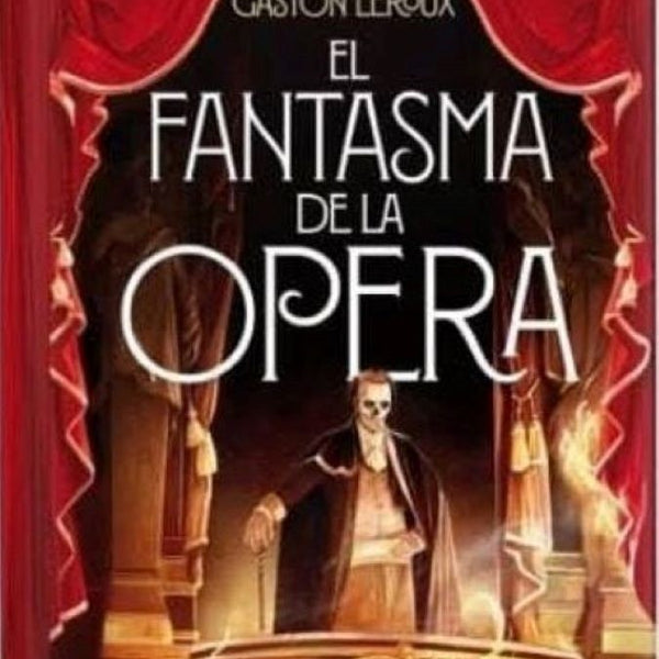 EL FANTASMA DE LA OPERA