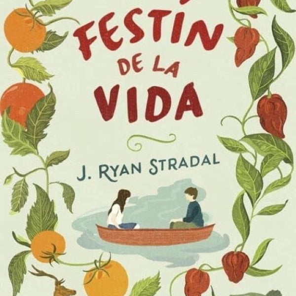 EL FESTIN DE LA VIDA