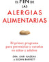 EL FIN DE LAS ALERGIAS ALIMENTARIAS