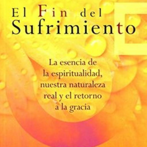 EL FIN DEL SUFRIMIENTO