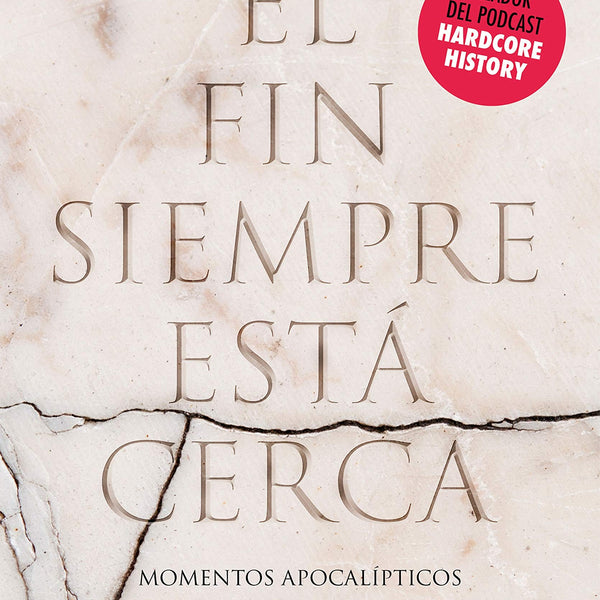 EL FIN SIEMPRE ESTA CERCA