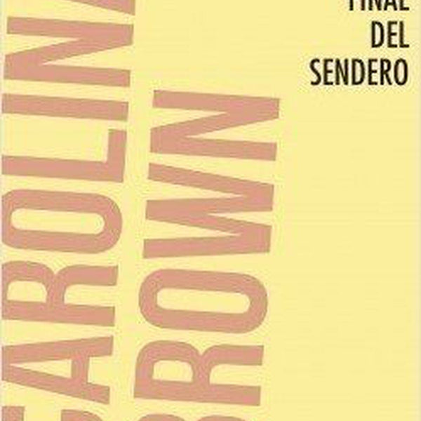 EL FINAL DEL SENDERO